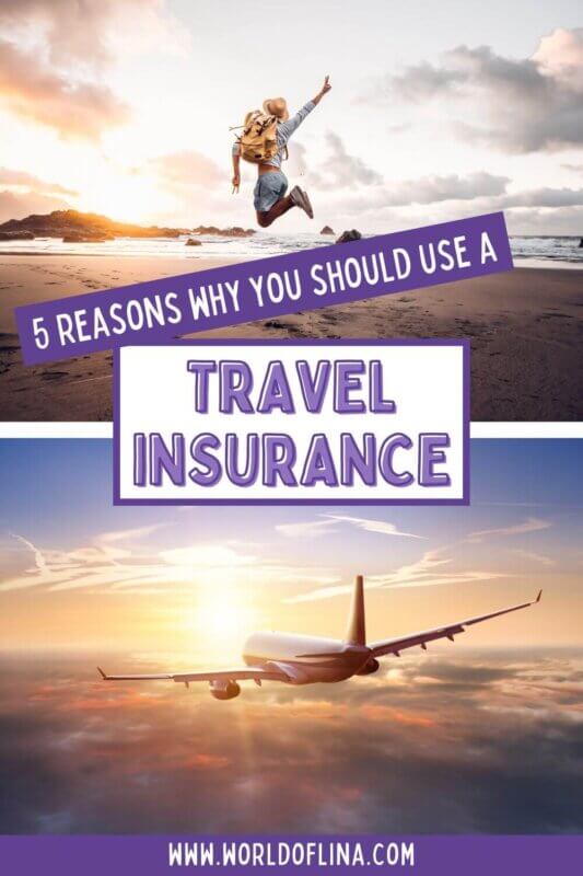 use travel insurance