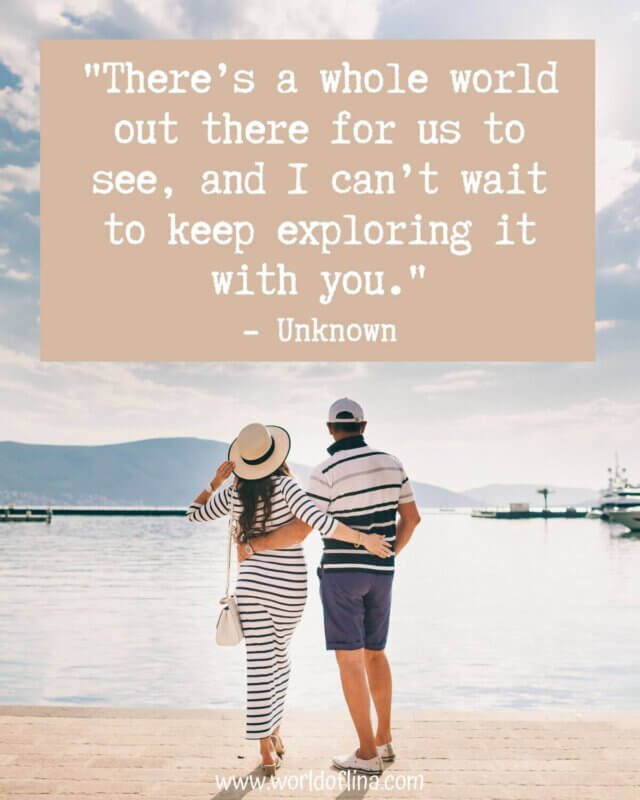 Travel Couple Quotes For Instagram