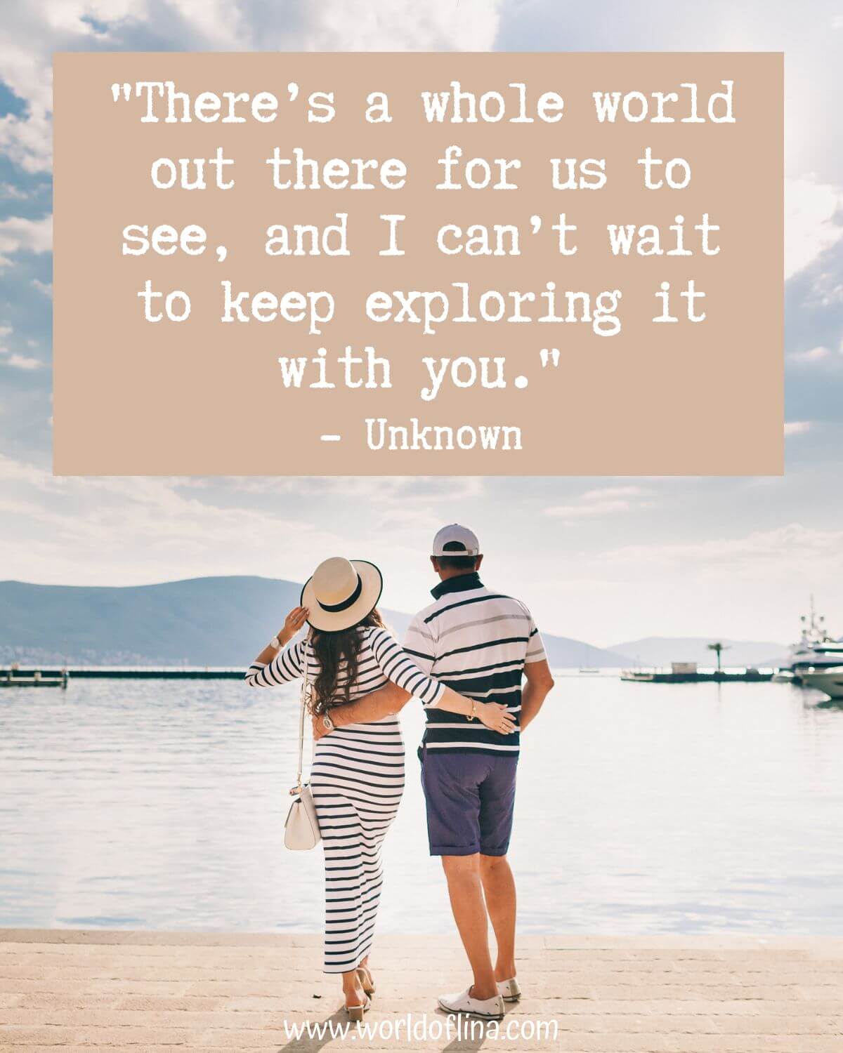 40 Romantic Couple Travel Quotes For Instagram - World of Lina