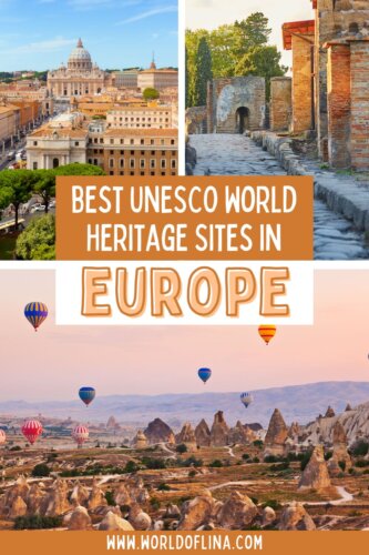 15 of The Best UNESCO World Heritage Sites in Europe - World of Lina