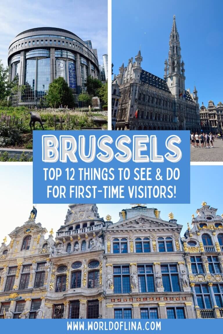 Top 12 Things to do in Brussels For First-Timers - World of Lina