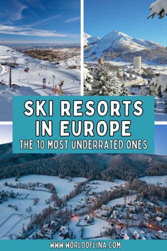 10 Cheap & Underrated Ski Resorts in Europe For 2025/2026 - World of Lina